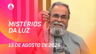 Terço de Aparecida com Pe. Antonio Maria - 13 de agosto 2026 [Mistérios da Luz]