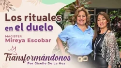 Transformándonos | Rituals in Grief