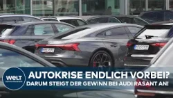 DEUTSCHLAND: Ebbt die Autokrise endlich ab? Warum der Gewinn bei VW-Tochter Audi plötzlich steigt!