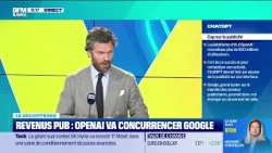 Revenus pub : OpenAI va concurrencer google