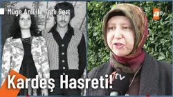 Fatma Doğru, hiç tanımadığı ağabeyi Yusuf'u arıyor! - Müge Anlı ile Tatlı Sert 30 Ekim 2026