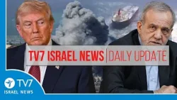 TV7 Israel News - DAILY UPDATE -10 April 2026