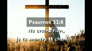 Psaumes 32:8 - Ne crains rien, je te montre le chemin ! - VERSET DU JOUR - Prophète Elisée Kouakou
