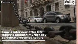 Knox's interview after Ofc. Holley's ambush murder key evidence presented to jury