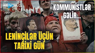 Rusiyada kommunistlər üçün KRİTİK GÜN: leninçilər parlamentdə – SON MƏLUMATLAR