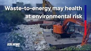 “Lalong Dadami ang Basura?” Greenpeace, mariing tinutulan ang Waste-to-Energy program ng gobyerno