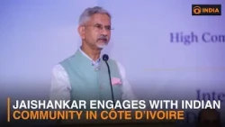 Jaishankar Engages With Indian Community in Côte d’Ivoire