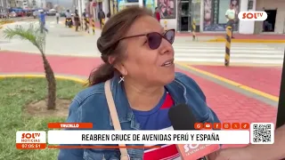 Trujillo: reabren cruce de avenidas Perú y España