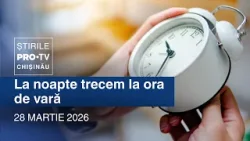 Știrile PRO TV (ORA 20:00) | LA NOAPTE TRECEM LA ORA DE VARĂ | Moldova Știrile PRO TV (ORA 20:00) | LA NOAPTE TRECEM LA ORA DE VARĂ | Moldova