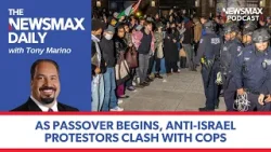 Anti-Israel protestors clash with cops | The NEWSMAX Daily (04/23/24)