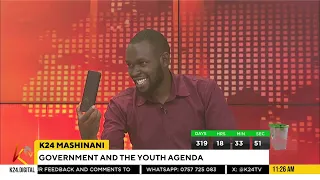 K24 Mashinani| GOVERNMENT AND THE YOUTH AGENDA