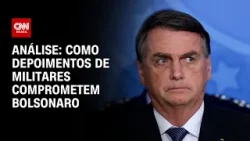 Análise: Como depoimentos de militares comprometem Bolsonaro | WW