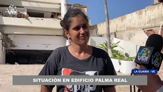 La Guaira: Situación en edificio Palma real en el sector Los Cocos - 24Jul