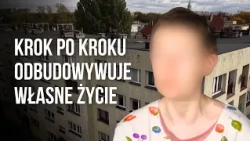 THIRTY YEARS LOCKED WITHIN FOUR WALLS. MIRELLA FROM ŚWIĘTOCHŁOWICE IS LEARNING TO LIVE AGAIN!