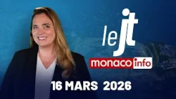 Le JT - Édition du lundi 16 mars 2026