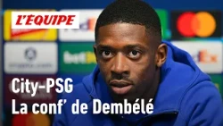 Manchester City vs. PSG: "The coach makes the decisions" - Ousmane Dembélé's press conference