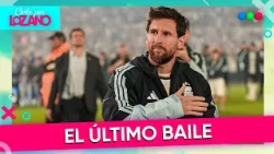 El ADIÓS de MESSI a la SELECCIÓN en una noche INOLVIDABLE: el MENSAJE de DESPEDIDA | #CortaPorLozano