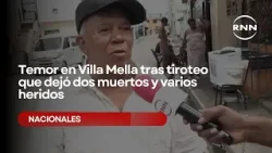 Temor en Villa Mella tras tiroteo que dejó dos muertos y varios heridos