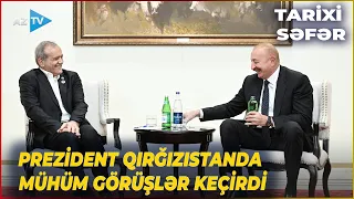 Prezident Qırğızıstanda mühüm görüşlər keçirdi - Dövlət başçısının səfərindən MARAQLI GÖRÜNTÜLƏR