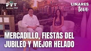 ⚡ LINARES TV HD | #LTVÉ698 | Street Market, Jubilee Festivities, and the best ice cream in Linare...