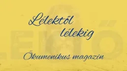Lélektől lélekig 2026.03.08.