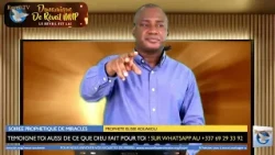 SPIRITUAL INSTABILITY LEAVES YOUR LIFE - Prophet Elisée Kouakou