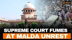 Верховный суд резко осудил Западную Бенгалию за инцидент в Малде | Объяснение «конституционного б... Верховный суд резко осудил Западную Бенгалию за инцидент в Малде | Объяснение «конституционного б...