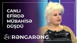 “Sənətkarın insanlığı yoxdusa...” – Canlı efirdə MÜBAHİSƏ DÜŞDÜ / Rəngarəng