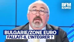 "La Bulgarie n'est pas prête à intégrer la zone euro !" (Emmanuel Lechypre) "La Bulgarie n'est pas prête à intégrer la zone euro !" (Emmanuel Lechypre)