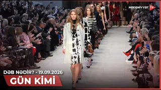Gün kimi - Dəb nədir? | 19.09.2026