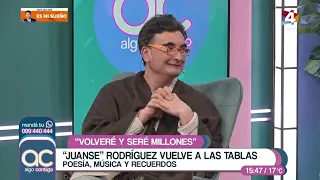 Juanse Rodríguez and his return to the stage