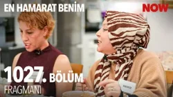 En Hamarat Benim 1027. Bölüm Fragmanı @EnHamaratBenim