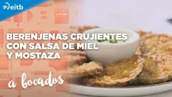 A BOCADOS: Berenjenas crujientes en air fryer con salsa de miel y mostaza