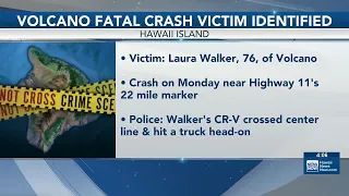 Woman identified in deadly head-on crash on Highway 11 in Volcano