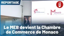 The MEB becomes the Monaco Chamber of Commerce