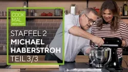Staffel 2 - Cook mal wer da kocht Folge 9 / Teil 3 mit Michael Haberstroh