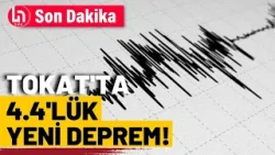 SON DAKİKA! Tokat'ta 4.4'lük depremle 4. kez sallandı!