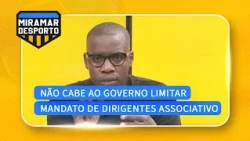 #MiramarDesporto: It is not the Government's place to limit the terms of association leaders - @M...