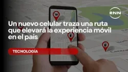 Un nuevo celular traza una ruta que elevará la experiencia móvil en el país