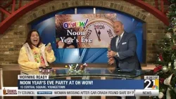 Oh Wow hosting Noon Year's Eve celebration Oh Wow hosting Noon Year's Eve celebration