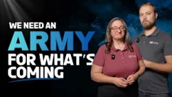 Нам нужна армия, чтобы справиться с грядущими событиями!