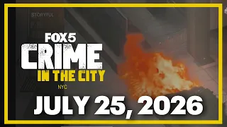 Crime in the City full episode: July 25, 2026