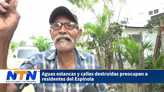 Stagnant water and destroyed streets worry Espínola residents