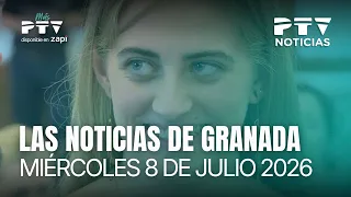 📺 PTV NOTICIAS GRANADA HD | La mejor nota de Andalucía | 8 julio