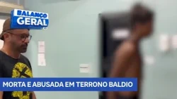 Civil Police arrest "Super Choque" suspected of killing woman in vacant lot