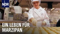Familienunternehmen Niederegger: Marzipan aus Lübeck | Unsere Geschichte | NDR Doku