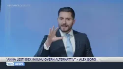 “Aħna lesti biex inkunu Gvern alternattiv” – Alex Borg