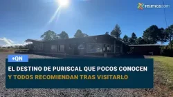 El destino de Puriscal que pocos conocen y todos recomiendan tras visitarlo