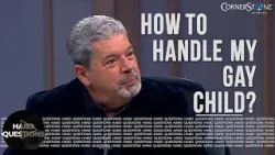 What Do I Do With My Gay Child? | Hard Questions What Do I Do With My Gay Child? | Hard Questions