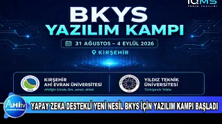 YAPAY ZEKA DESTEKLİ YENİ NESİL BKYS İÇİN YAZILIM KAMPI BAŞLADI